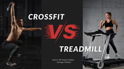 Treadmill or CrossFit: Which is the better workout?
